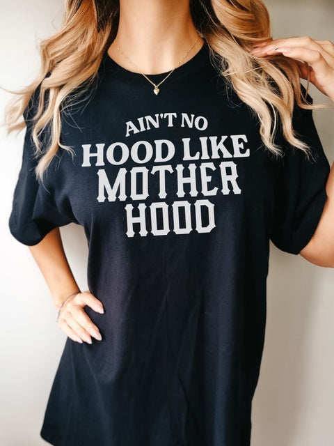 Ain't No Hood Like Mother Hood | Women's T-Shirt | Ruby’s Rubbish® - Ruby's Rubbish Wholesale