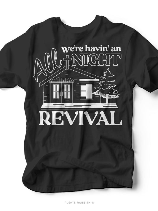 All Night Revival | Southern T-Shirt | Ruby’s Rubbish® - Ruby's Rubbish Wholesale