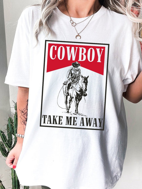 Cowboy Take Me Away | Southern T-Shirt | Ruby’s Rubbish® - Ruby's Rubbish Wholesale