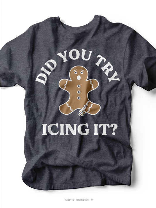 Did You Try Icing It? I Kid's T-Shirt | Ruby’s Rubbish® - Ruby's Rubbish Wholesale