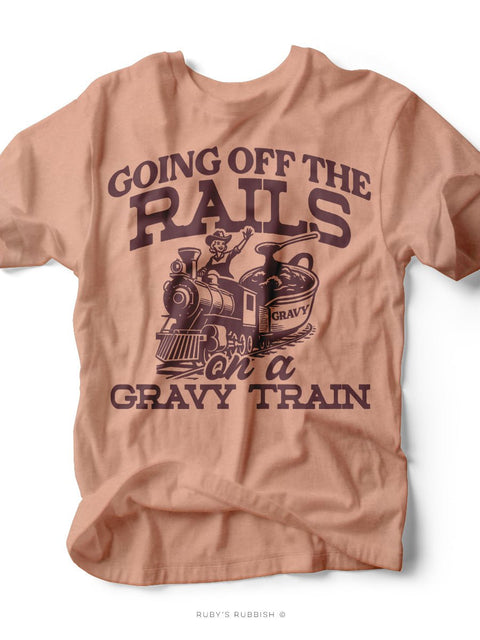 Going Off the Rails | Gravy Train Graphic Tee | Ruby’s Rubbish® - Ruby's Rubbish Wholesale