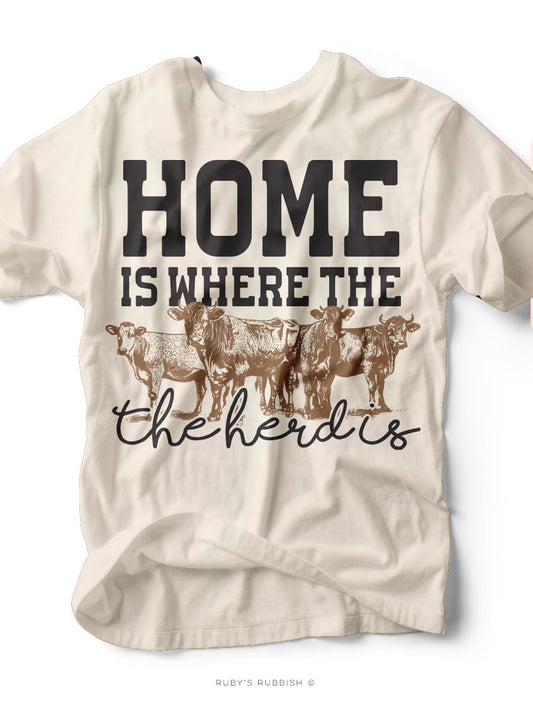 Home is Where the Herd Is | Southern T-Shirt | Ruby’s Rubbish® - Ruby's Rubbish Wholesale
