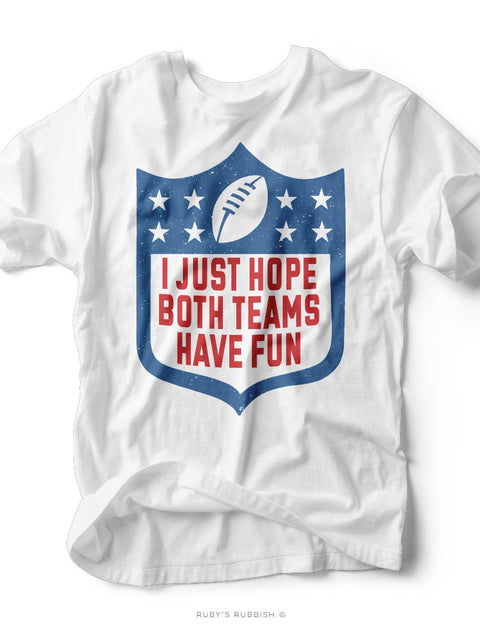 I Just Hope Both Teams Have Fun | Blue + Red Shield T-Shirt | Ruby’s Rubbish® - Ruby's Rubbish Wholesale