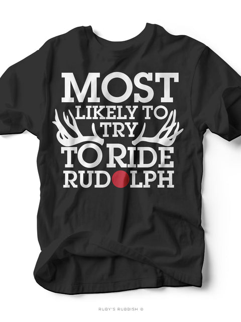 Most Likely to Try | Christmas Graphic Tee | Ruby’s Rubbish® - Ruby's Rubbish Wholesale