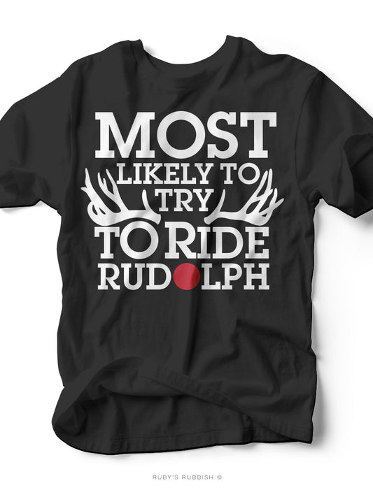Most Likely to Try | Christmas Graphic Tee | Ruby’s Rubbish® - Ruby's Rubbish Wholesale