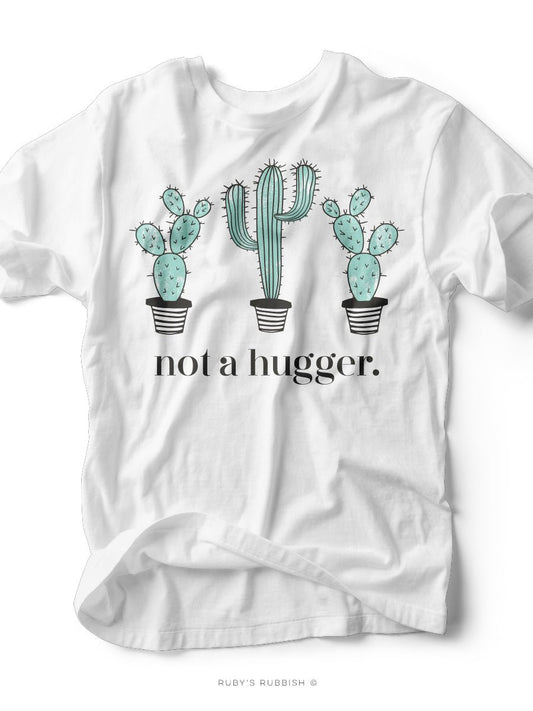 Not a Hugger | $11 Sale T-Shirt | Ruby’s Rubbish® - Ruby's Rubbish Wholesale