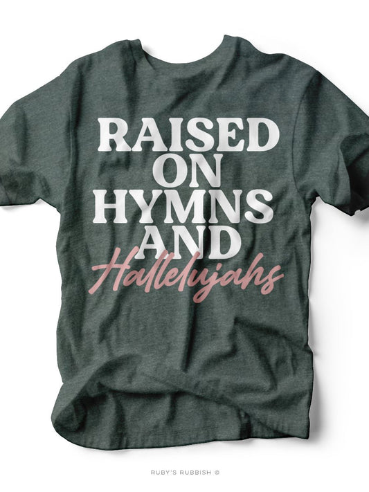 Raised on Hymns & Hallelujahs | Scripture Graphic Tee | Ruby’s Rubbish® - Ruby's Rubbish Wholesale