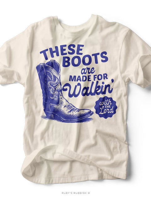 These Boots Are Made For Walkin' | Western Graphic Tee | Ruby’s Rubbish® - Ruby's Rubbish Wholesale