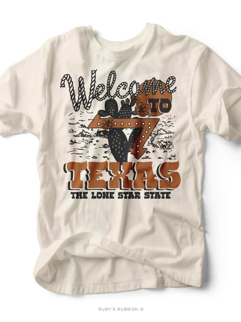 Welcome to Texas | Western Graphic Tee | Ruby’s Rubbish® - Ruby's Rubbish Wholesale