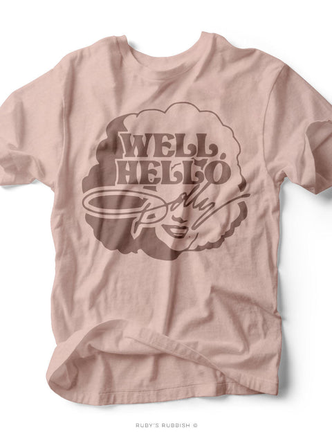 Well Hello Dolly | Women's T-Shirt | Ruby’s Rubbish® - Ruby's Rubbish Wholesale