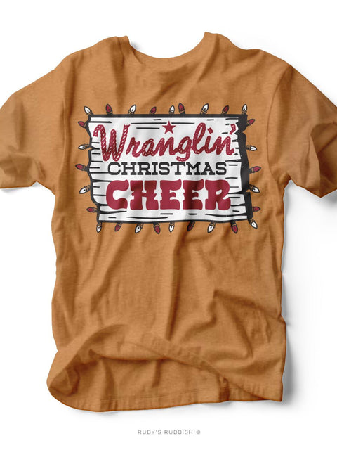 Wranglin' Christmas Cheer | Holiday Graphic Tee | Ruby’s Rubbish® - Ruby's Rubbish Wholesale