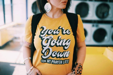 You're Going Down | Christian T-Shirt | Ruby’s Rubbish® - Ruby's Rubbish Wholesale